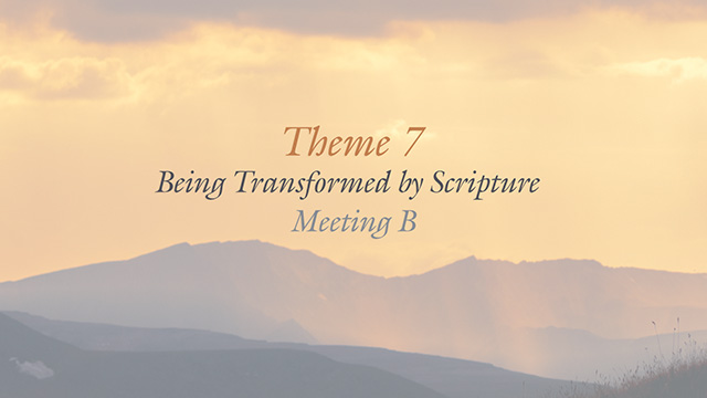 Meeting B: Being Transformed By Scripture - C.S. Lewis Institute